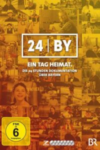 24h Bayern – Ein Tag Heimat